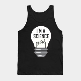 I'm a Science Girl Tank Top